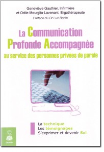 La Communication Profonde Accompagnée